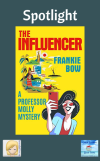 The Influencer by Frankie Bow ~ Character Interview