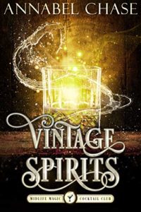 Vintage Spirits by Annabel Chase