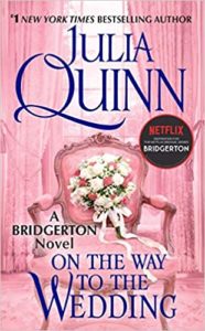 On the Way to the Wedding by Julia Quinn