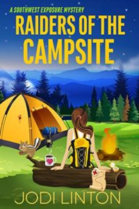 Raiders of the Campsite by Jodi Linton