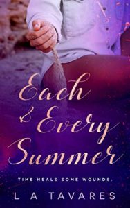 Each and Every Summer by LA Tavares