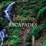 Intriguing Escapes by Linda Weaver Clarke