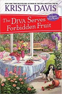 The Diva Serves Forbidden Fruit by Krista Davis