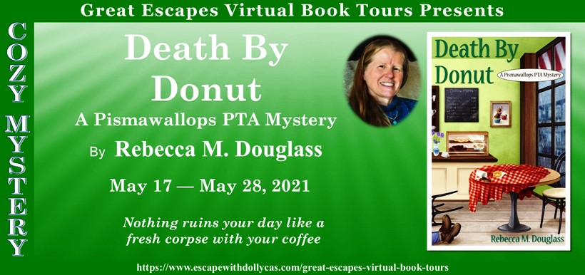 Death by Donut by Rebecca M. Douglass ~ Spotlight