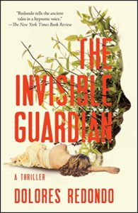 The Invisible Guardian by Dolores Redondo