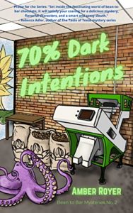 70% Dark Intentions by Amber Royer