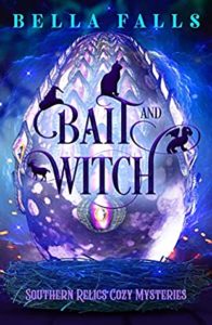 Bait and Witch by Bella Falls