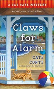 Claws for Alarm by Cate Conte