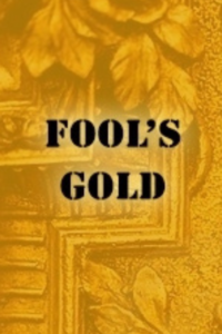 Fool's Gold by Juliet Blackwell