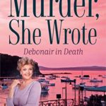 MSW Debonair in Death by Jessica Fletcher and Terrie Farley Moran 54