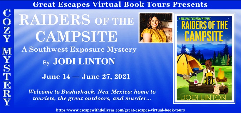 Raiders of the Campsite by Jodi Linton ~ Author Interview