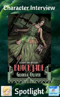 Black Jade by Gloria Oliver ~ Character Interview