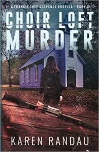 Choir Loft Murder by Karen Randau