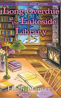Long Overdue at the Lakeside Library by Holly Danvers