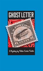 Ghost Letter by Helen Currie Foster