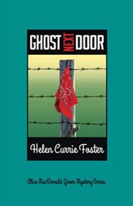 Ghost Next Door by Helen Currie Foster