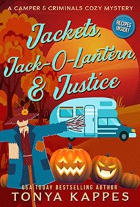 Jackets, Jack-O-Lantern, and Justice by Tonya Kappes