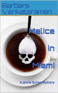 Malice in Miami by Barbara Venkataraman