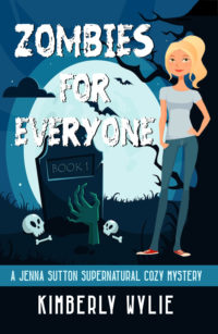 Zombies for Everyone by Kimberly Wylie