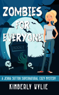 Zombies for Everyone by Kimberly Wylie