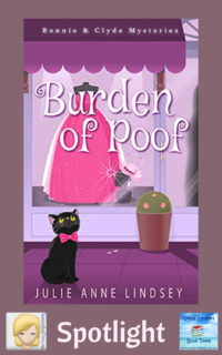 Burden of Poof by Julie Anne Lindsey ~ Spotlight