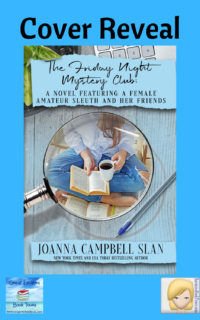 The Friday Night Mystery Club by Joanna Campbell Slan ~ Cover Reveal
