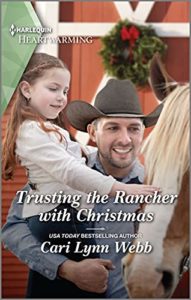 Trusting the Rancher with Christmas by Cari Lynn Webb