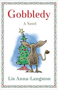 Gobbledy by Lis Anna-Langston