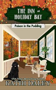 Poison in the Pudding by Kathi Daley