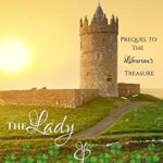 The Lady and the Leprechaun by Katherine H. Brown