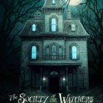 The Society of the Watchers by Scott Keen