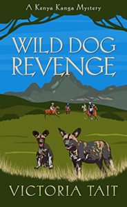Wild Dog Revenge by Victoria Tait