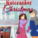 A Nutcracker Christmas by Laurie Winter