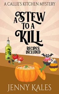 A Stew to a Kill by Jenny Kales