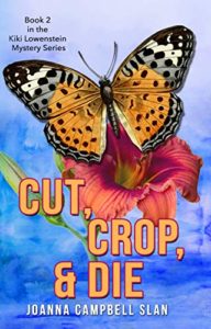 Cut Crop and Die by Joanna Campbell Slan