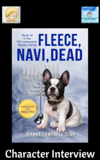 Fleece Navi Dead by Joanna Campbell Slan ~ Character Interview