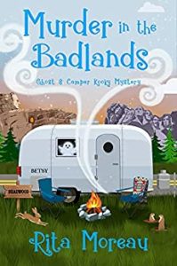 Murder in the Badlands by Rita Moreau