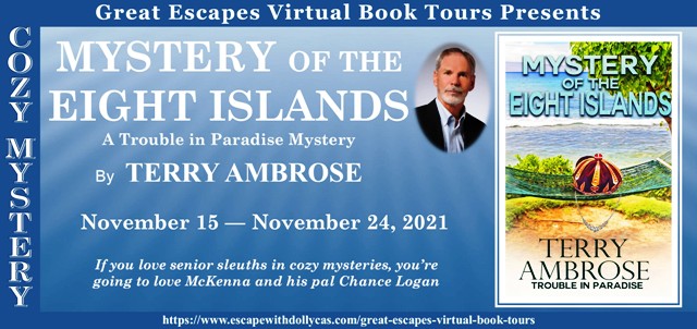 Mystery of the Eight Islands by Terry Ambrose ~ Spotlight