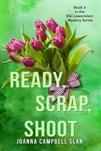 Ready Scrap Shoot by Joanna Campbell Slan