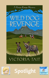 Wild Dog Revenge by Victoria Tait ~ Spotlight