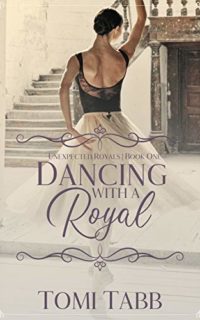 Dancing With a Royal by Tomi Tabb