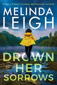 Drown Her Sorrows by Melinda Leigh 3