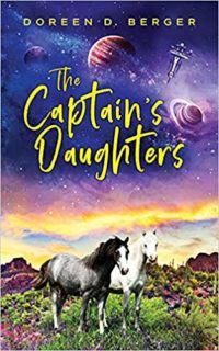 The Captain’s Daughters by Doreen D. Berger