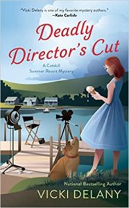 Deadly Director's Cut by Vicki Delaney