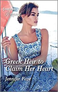 Greek Heir to Claim Her Heart by Jennifer Faye