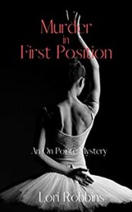 Murder in First Position by Lori Robbins
