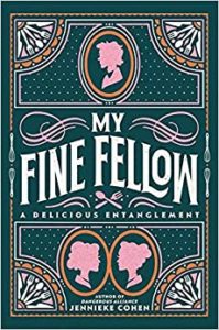 My Fine Fellow by Jennieke Cohen