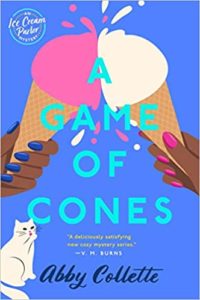 A Game of Cones by Abby Collette