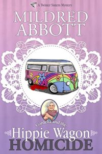 Hippie Wagon Homicide by Mildred Abbott