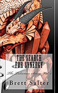 The Search For Synergy by Brett Salter